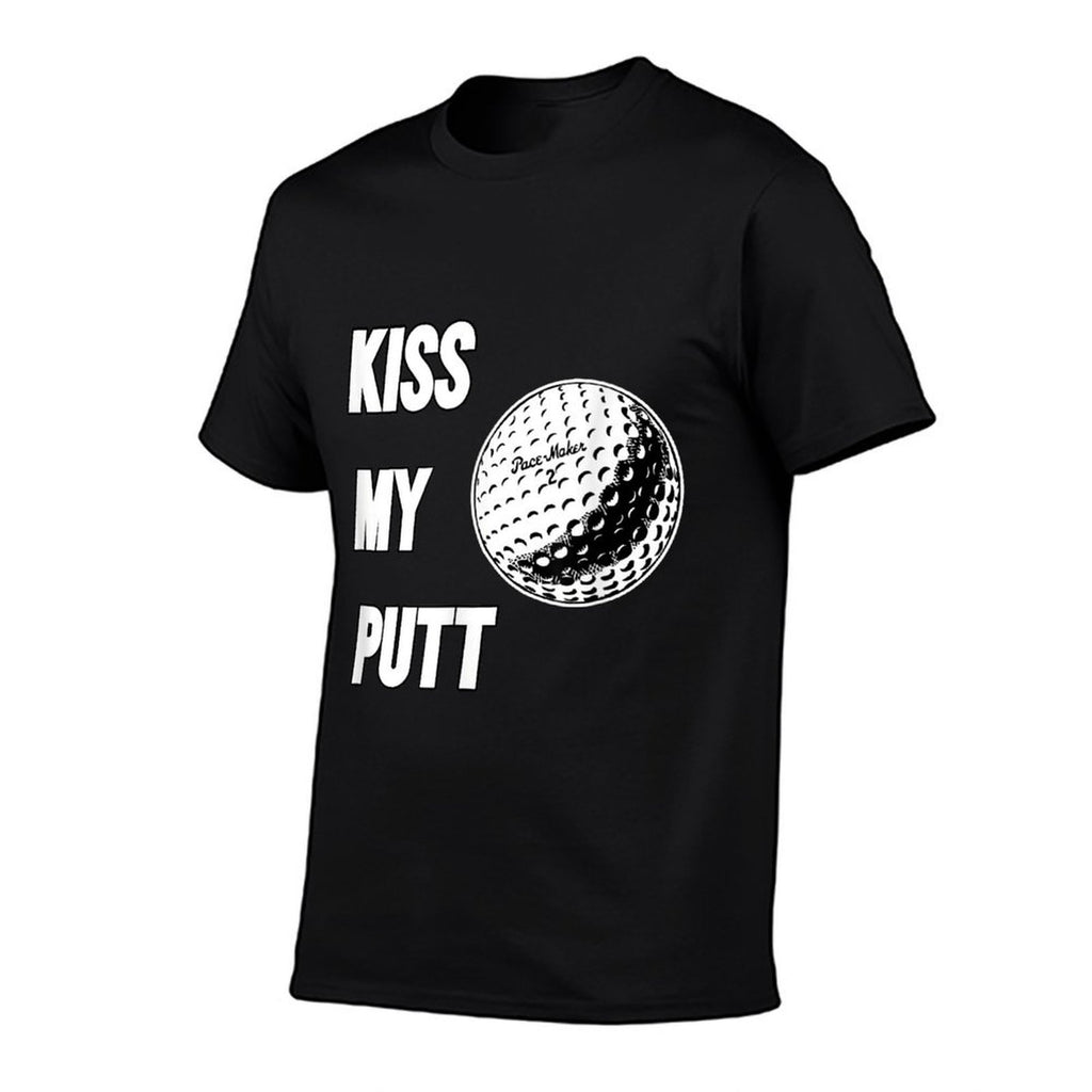 Kiss My Putt Comfortable T-Shirt