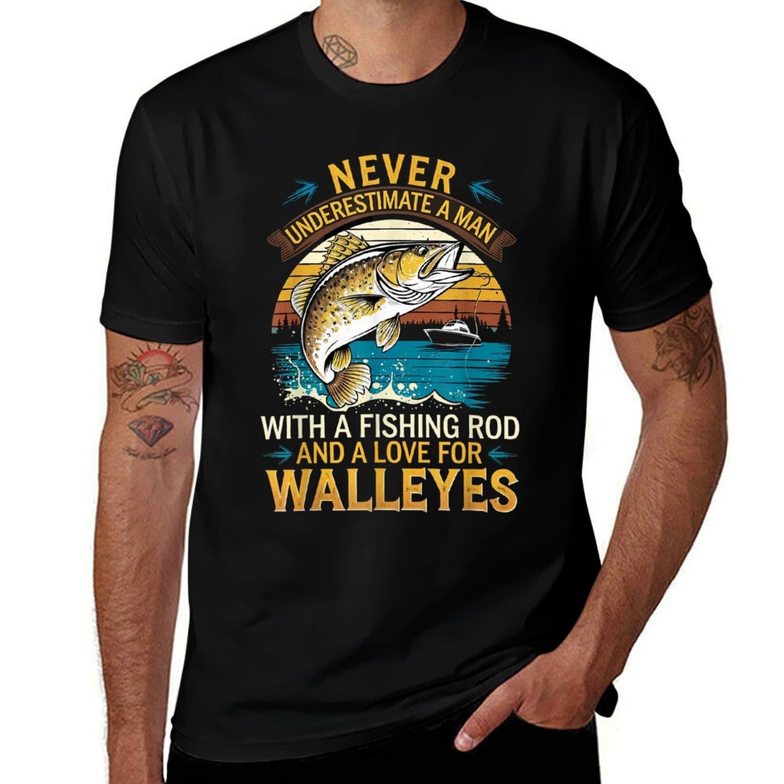 Angler Fisherman Never Underestimate A Man Walleye Fishing  Quick-drying T-Shirt