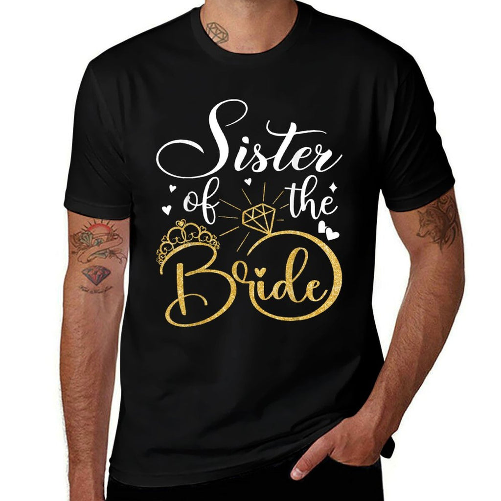 Sister Of The Bride Wedding Bridal Shower  Rolled Sleeves T-Shirt