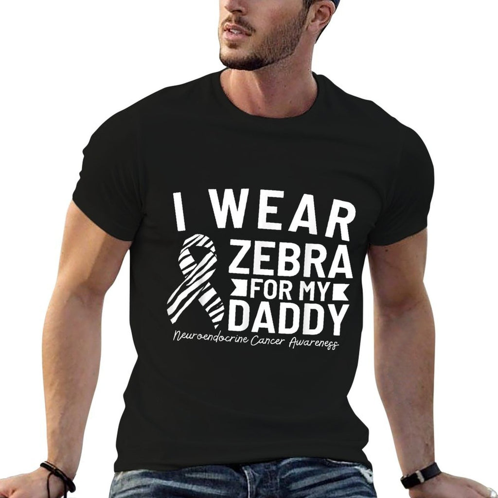I Wear Zebra For My Daddy Neuroendocrine Cancer Awareness  Graphic-printed T-Shirt