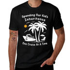 Funny Spending Our Kids Inheritance One Cruise At A Time  Vintage-inspired T-Shirt