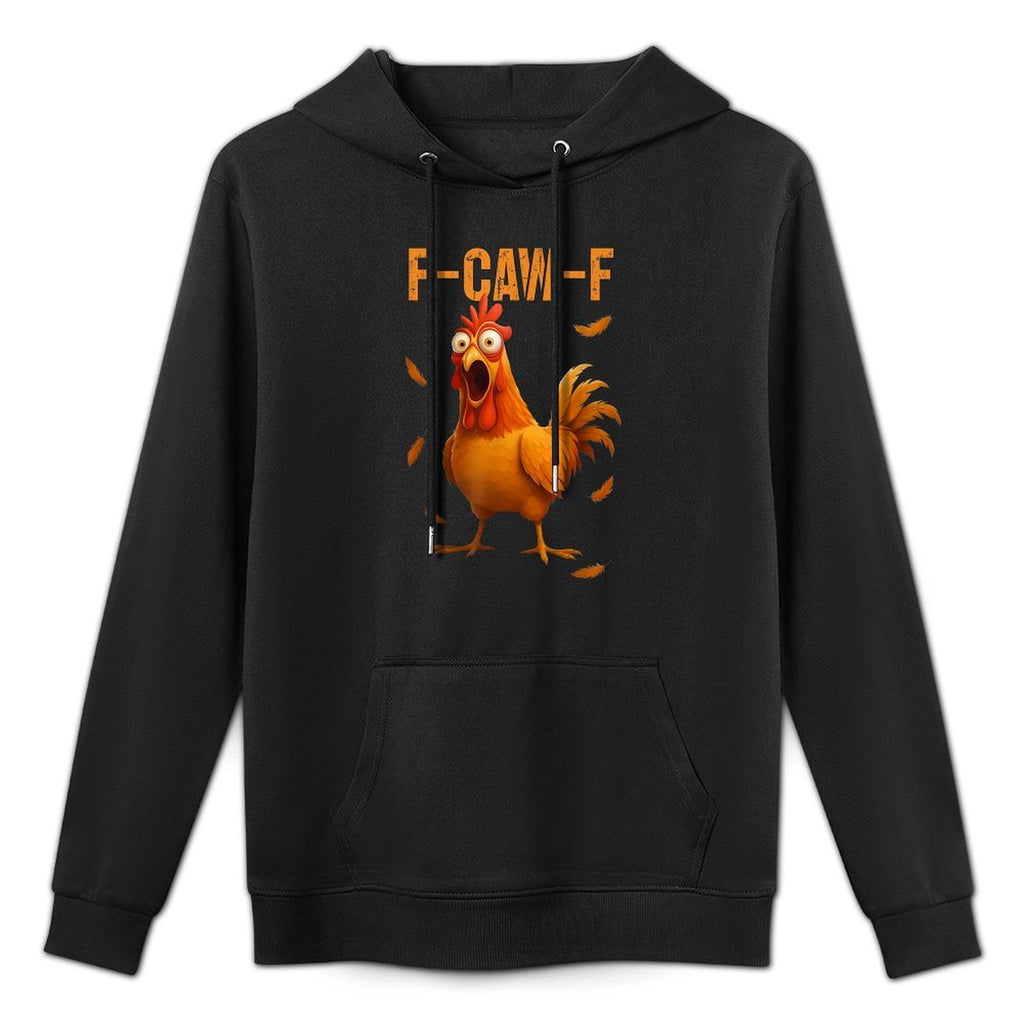 F-Caw-F Funny Chicken Humor Quote Rooster Meme Medium-Weight Fabric Hoodie