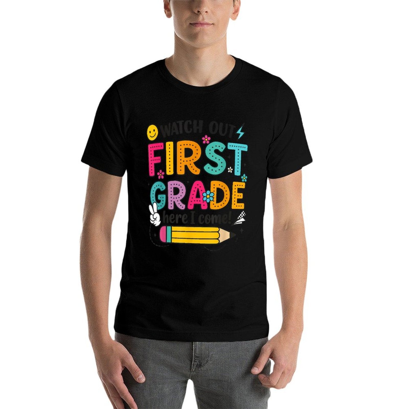 Watch Out First Grade Here I Come Back To School 1st Grade  Stretchy T-Shirt