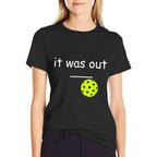 Funny Pickleball It Was Out Player Lover Friends Men Women  Oversized Silhouette T-Shirt