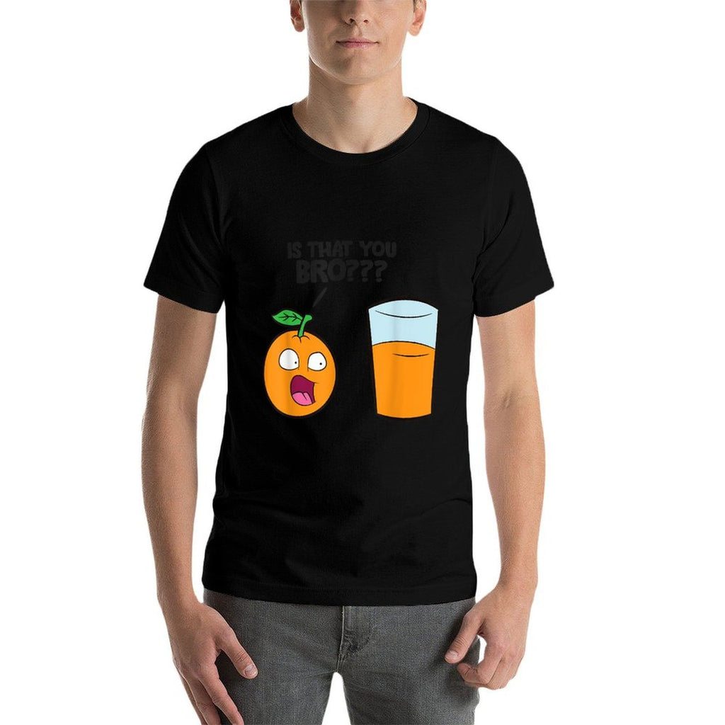 Is That You Bro Kawaii Fruit Funny Orange Juice  Summer-ready Fabric T-Shirt