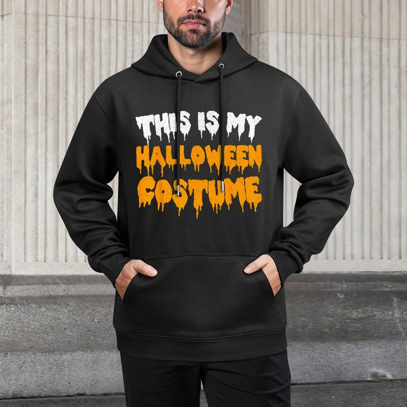 This Is My Halloween Costume Adult Men Women Kids Durable Construction Hoodie