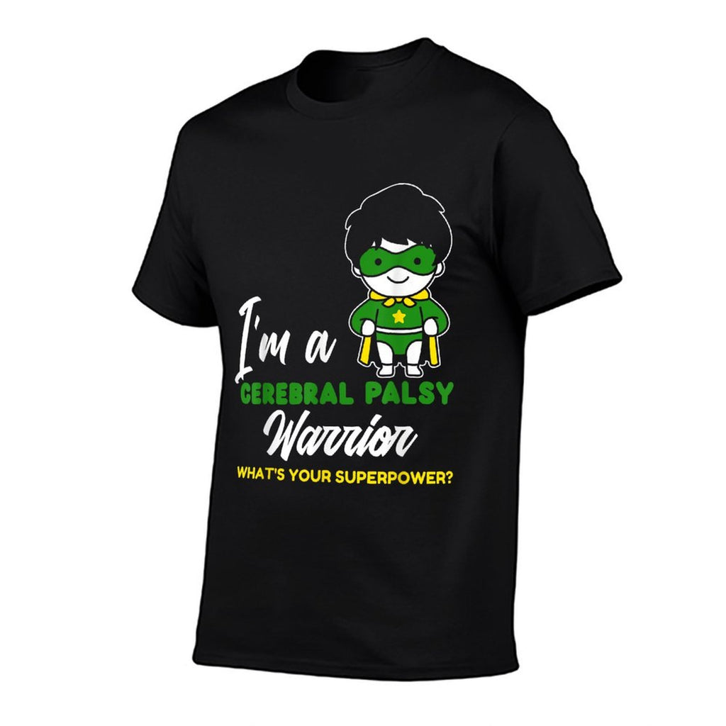 Cerebral Palsy Warrior CP Hero Cerebral Palsy Awareness  High-quality Stitching T-Shirt