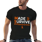 Made to Survive Multiple Sclerosis MS Awareness Month Ribbon  Wrinkle-resistant T-Shirt