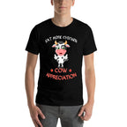Eat More Chicken Funny Cow Appreciation Day Cow Lovers  Tagless Design T-Shirt
