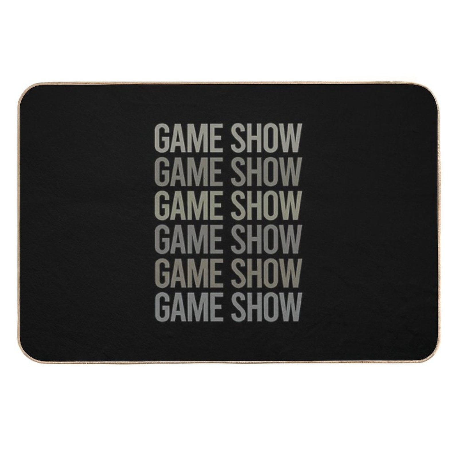 Gray Text Art Game Shows TV Show  Pet-Safe Bath Mat