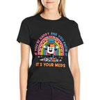 If Youre Happy And You Know It Its Your Meds Medicines  Summer-ready Fabric T-Shirt