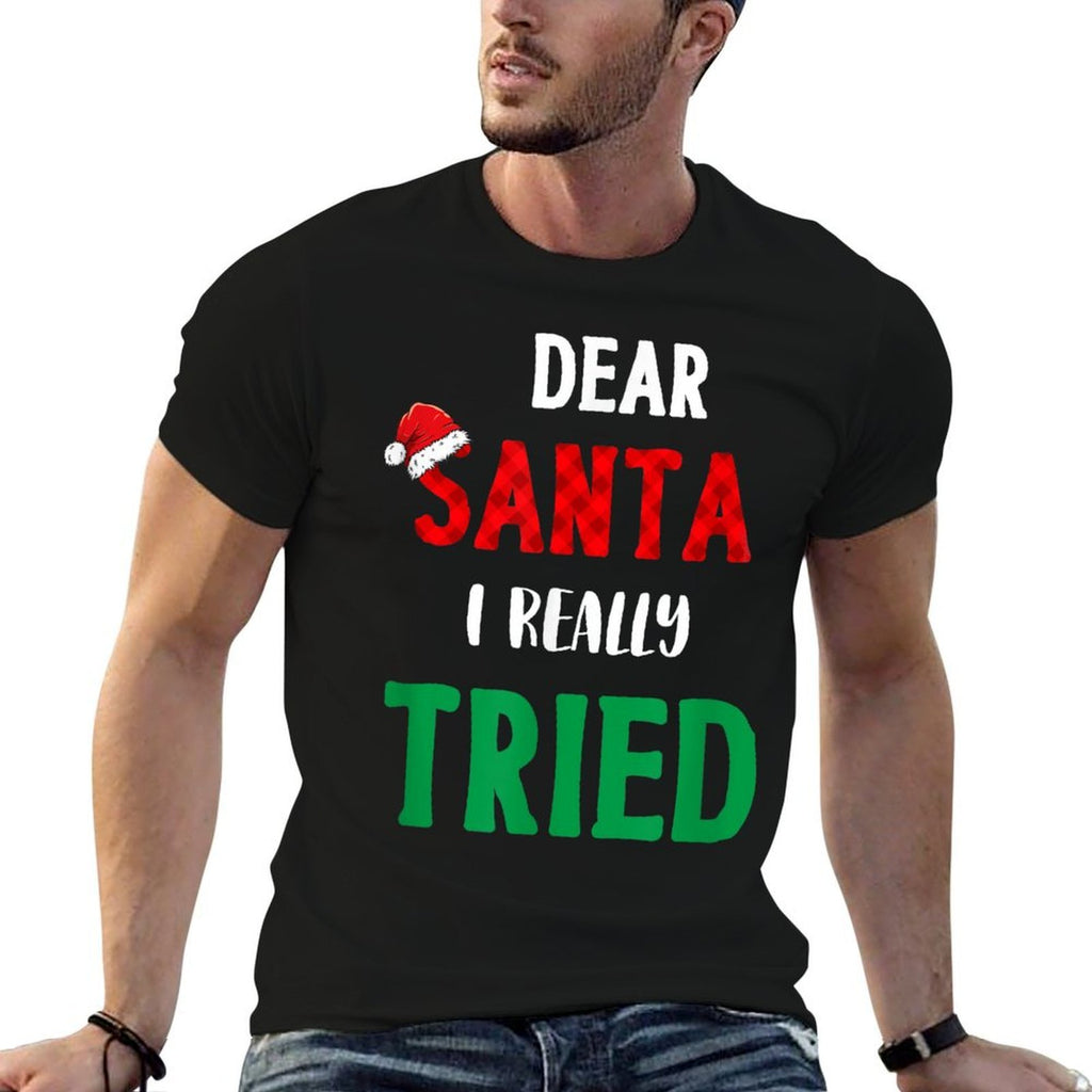 Dear Santa, I Really Tried Funny Christmas Matching Holiday  Ribbed Collar T-Shirt