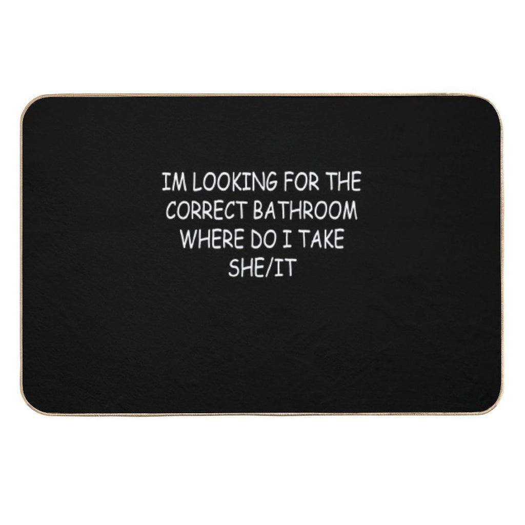 I’m Looking for The Correct Bathroom Where Do I Take She It Funny  Easy To Clean Bath Mat