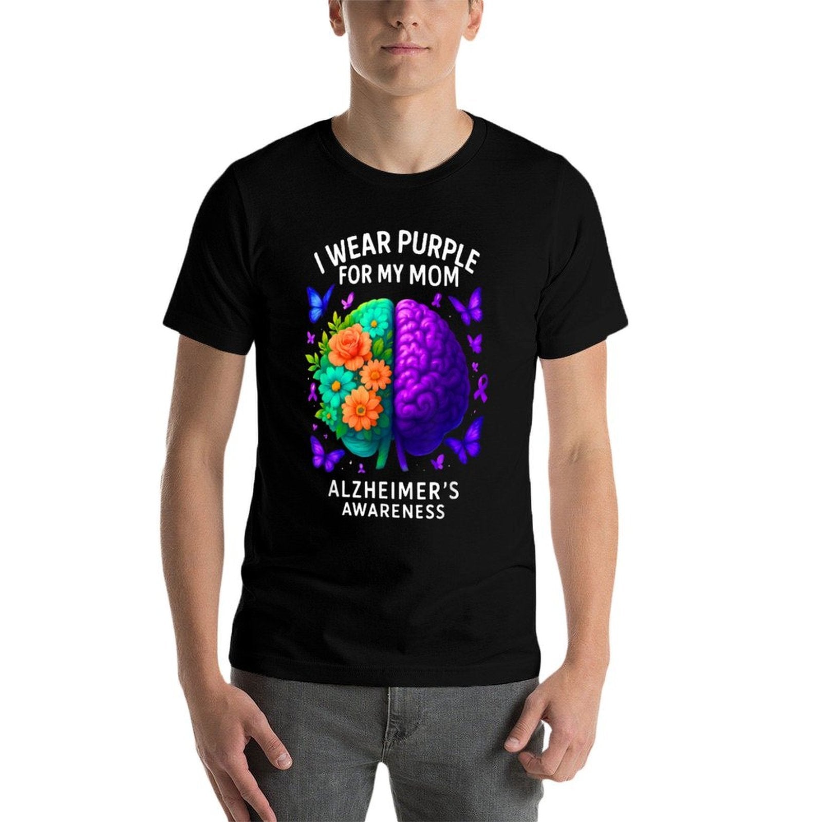 I Wear Purple For My Mom Alzheimers Awareness Mother  Affordable Price T-Shirt
