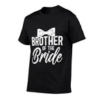 Brother Of The Bride Brother Brides Brother  Rolled Sleeves T-Shirt