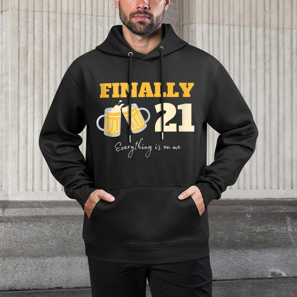 Finally 21-Year-Old Son Daughter Funny Happy 21st Birthday Versatile Streetwear Hoodie