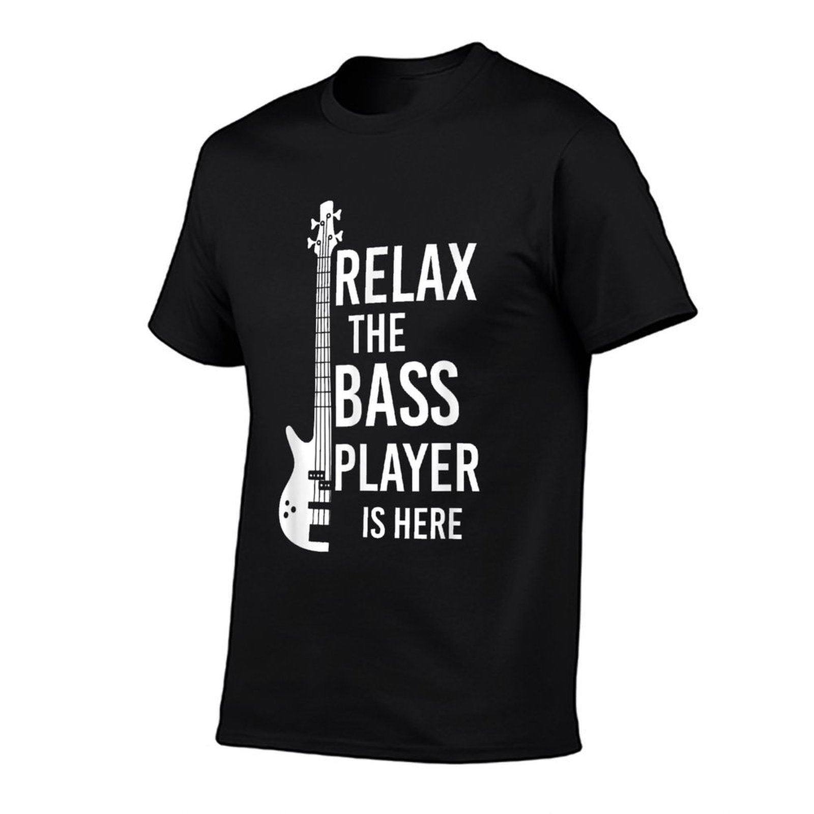 Relax The Bass Player Is Here Bass Guitar  Rolled Sleeves T-Shirt