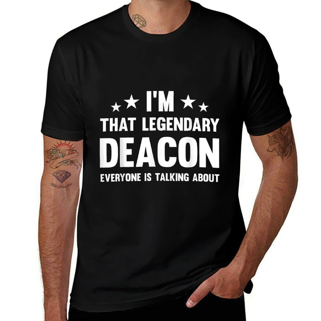 Deacon Personal First Name Im That Legendary Funny Deacon  Eco-friendly Material T-Shirt