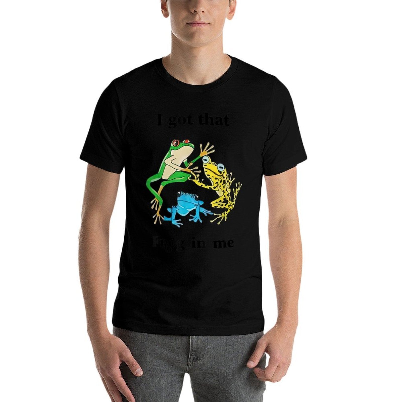 I Got That Frog In Me Funny For Men Women  Summer-ready Fabric T-Shirt