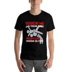 Touch Me And Your First Wrestling Lesson Is Free - Wrestler  High-quality Stitching T-Shirt