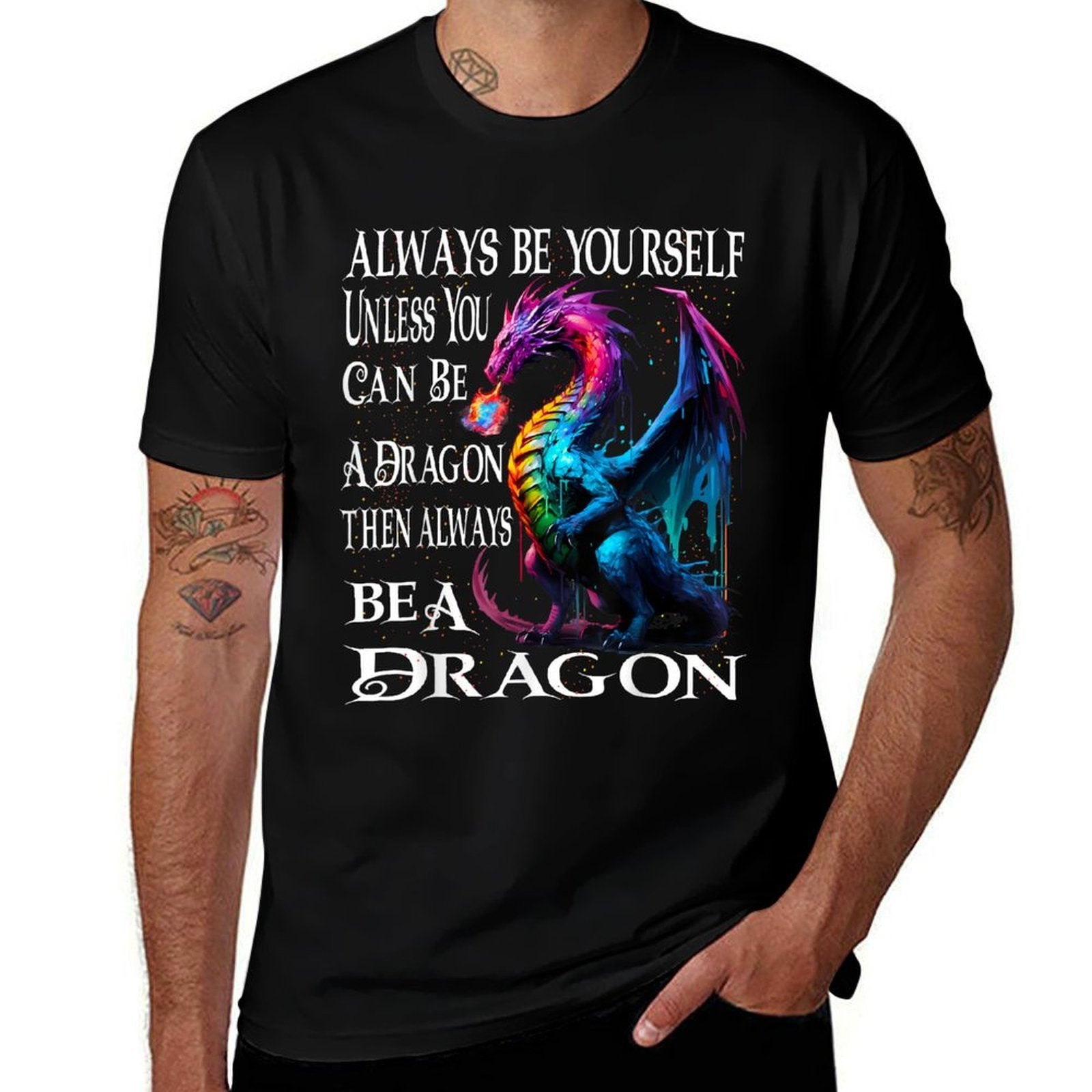 Always Be Yourself Unless You Can Be A Dragon  Classic T-Shirt