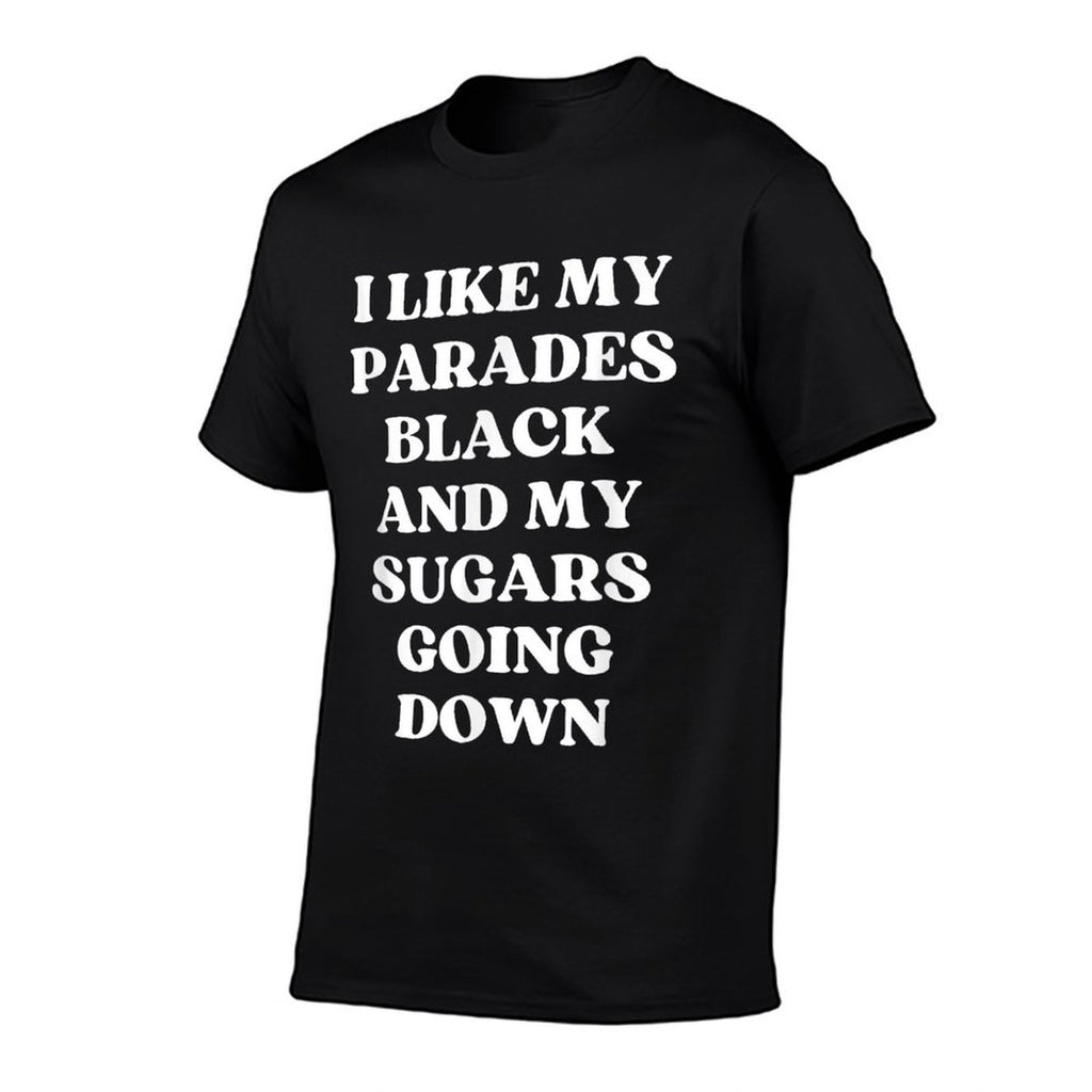 I Like My Parades Black  My Sugars Going Down Funny Emo  Classic T-Shirt