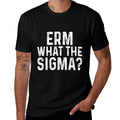 Erm What The Sigma Funny Meme Brainrot Nerd Humor  Summer-ready Fabric T-Shirt
