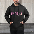 Rude I'm 79 Plus Middle Finger Gift - Funny 80th Birthday Durable Construction Hoodie