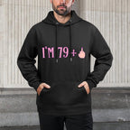 Rude I'm 79 Plus Middle Finger Gift - Funny 80th Birthday Durable Construction Hoodie