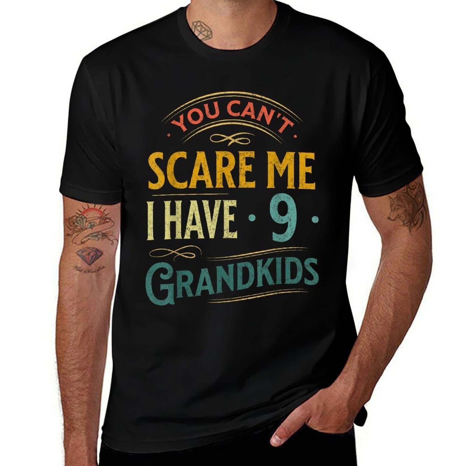 Retro You Cant Scare Me I Have 9 Grandkids Grandpa Grandma  Tagless Design T-Shirt