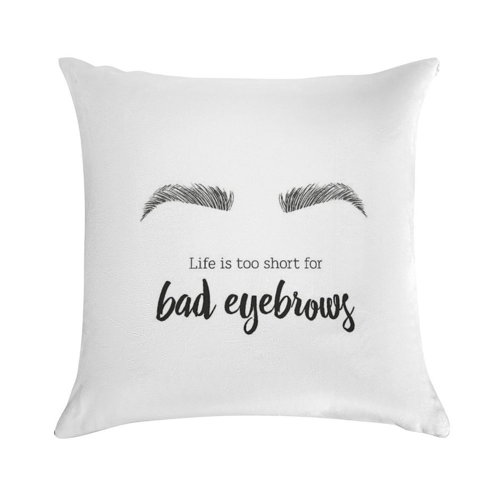 Bad Eyebrows Beauty Soft Gift Ready Throw Pillow