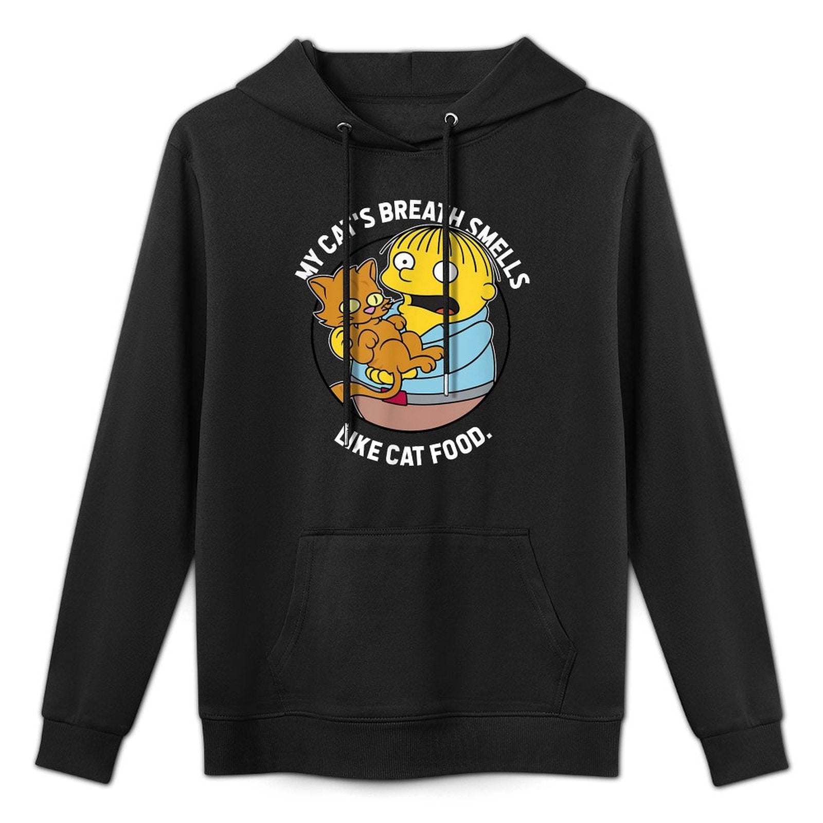 The Simpsons Ralph My Cats Breath Smells Like Cat Food Unisex Design Hoodie