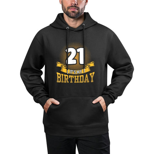 21 It's My Birthday Celebrate 21St Birthday Party Shape Retention Hoodie