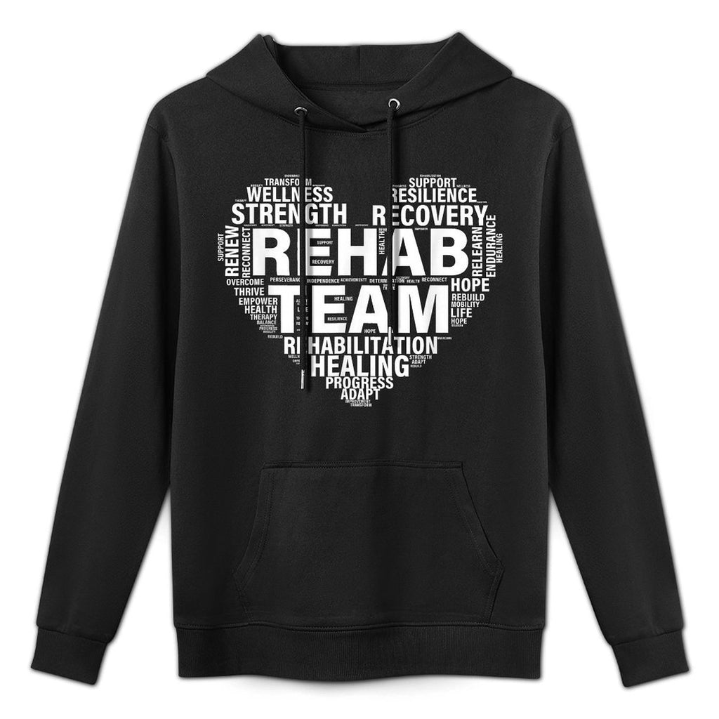 Rehab Team Physical Therapy Rehabilitation Awareness Week PT Casual Wear Hoodie