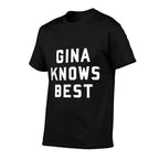 Brooklyn Nine-Nine Gina Knows Best  Cotton T-Shirt