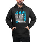 30th Birthday 30 Years of Being Awesome Cotton-Polyester Blend Hoodie