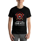 Funny Firefighter Crew Save Your Kitty Proud Fireman  Wrinkle-resistant T-Shirt
