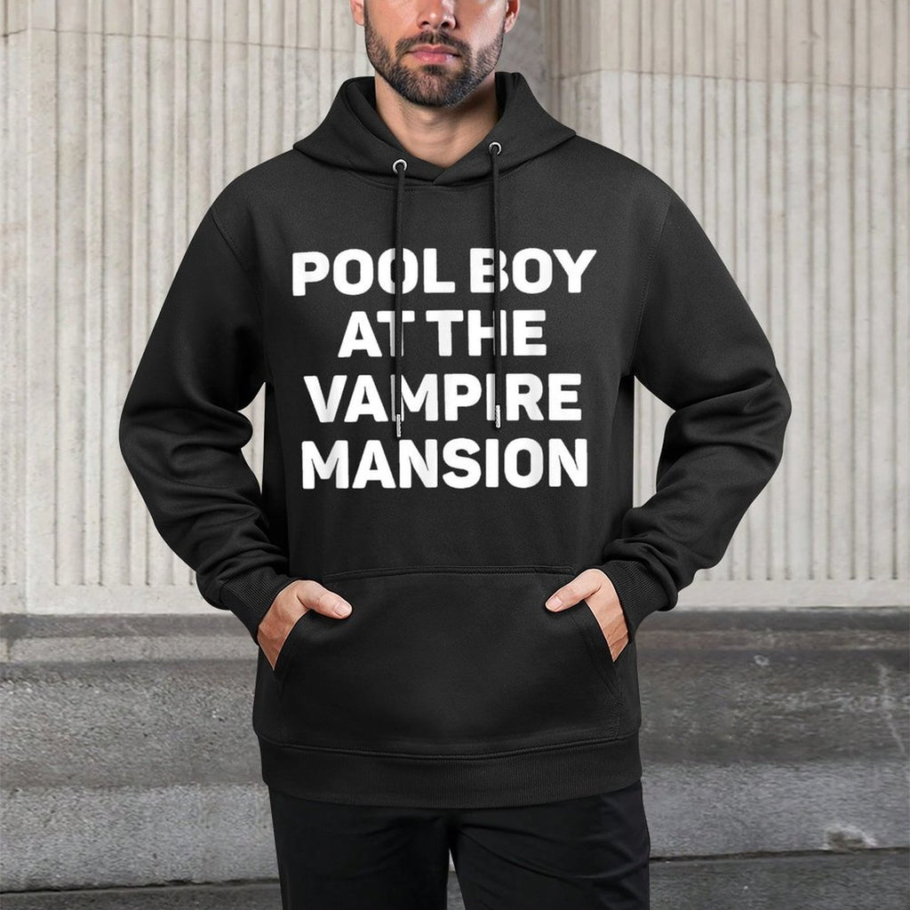 Pool Boy At The Vampire Mansion Funny EMO Vamp Goth Way Cotton-Polyester Blend Hoodie