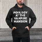 Pool Boy At The Vampire Mansion Funny EMO Vamp Goth Way Cotton-Polyester Blend Hoodie