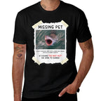 Missing Pet Cool Unique Funny Great White Shark  Quick-drying T-Shirt