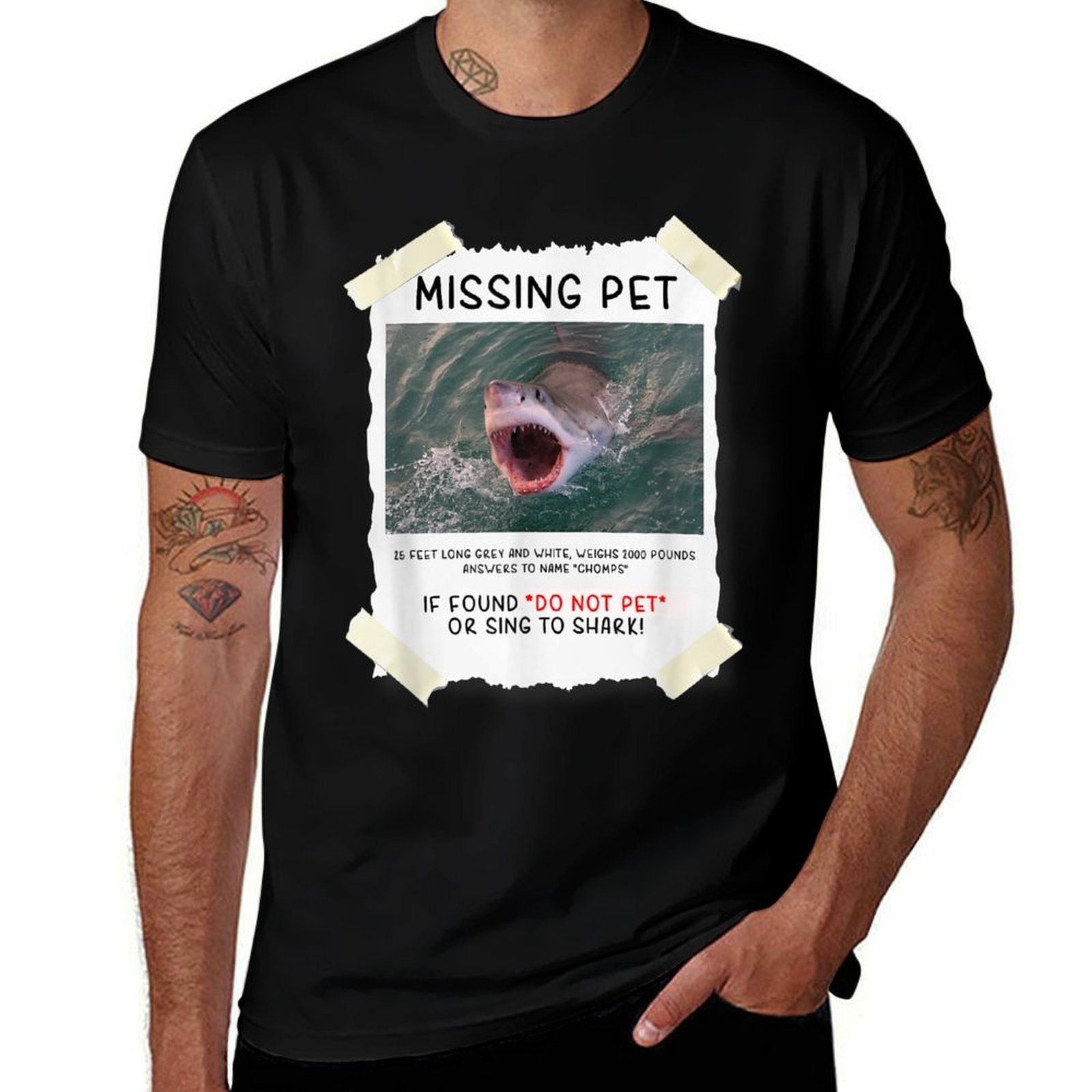 Missing Pet Cool Unique Funny Great White Shark  Quick-drying T-Shirt