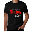 I Can Get You On The Naughty List Christmas Party  Easy-care T-Shirt