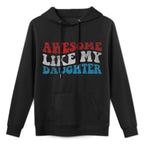 Awesome Like My Daughter Funny Fathers Day Dad Medium-Weight Fabric Hoodie