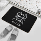 OwO What's This - White Text  Rapid-Drying Bath Mat