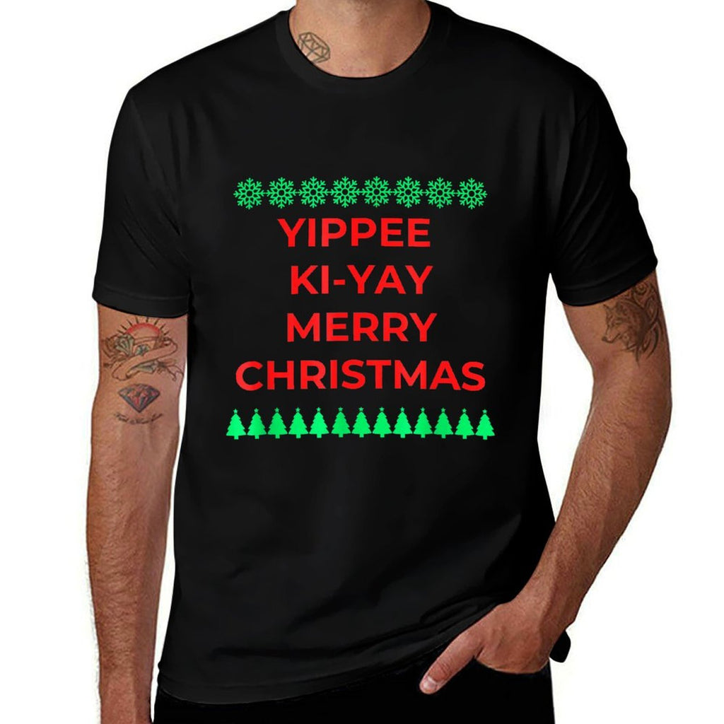 Funny Yippee Ki Yi Yay Christmas Design  Wrinkle-resistant T-Shirt