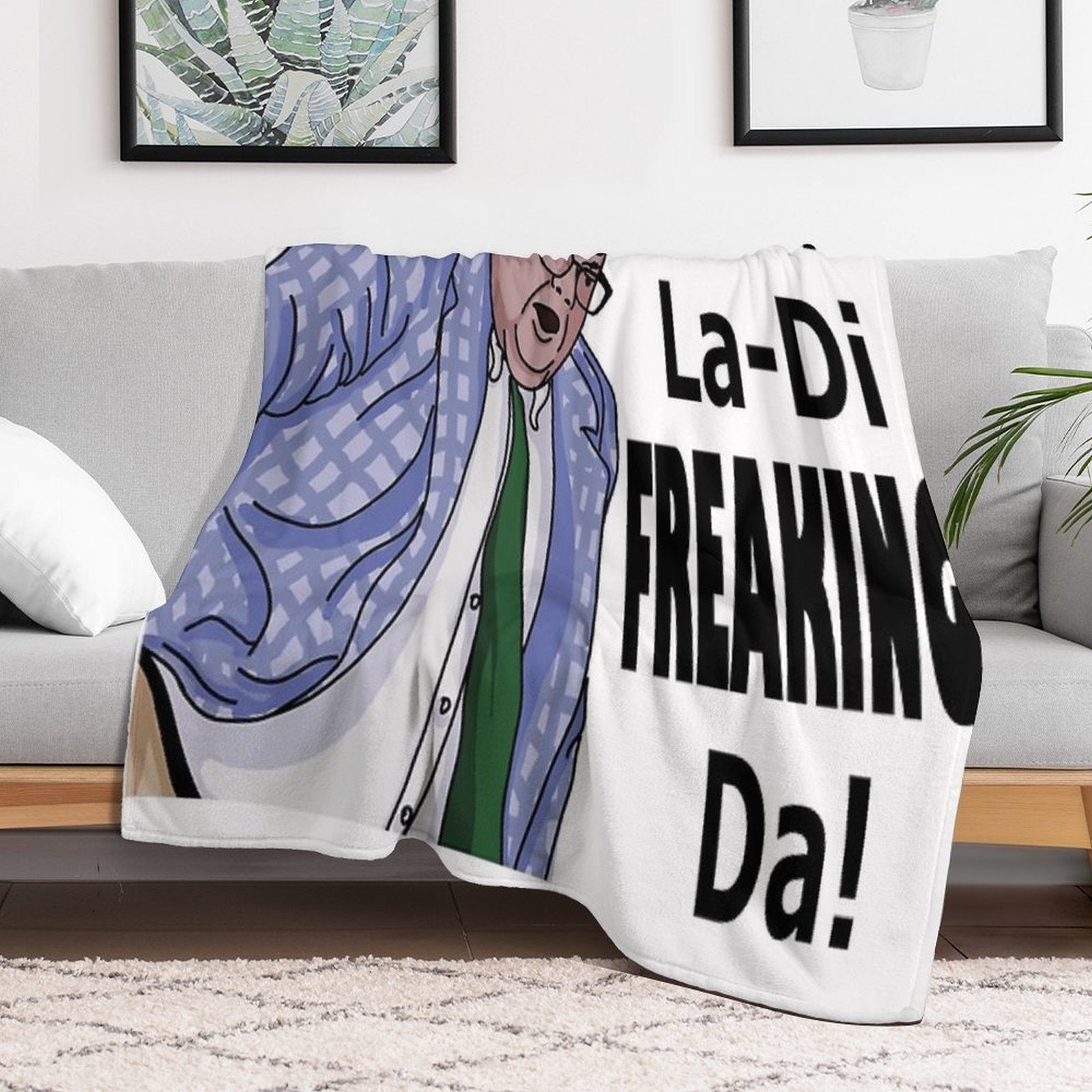 La-Di-Freaking-Da! Matt Foley Machine-washable Throw Blanket
