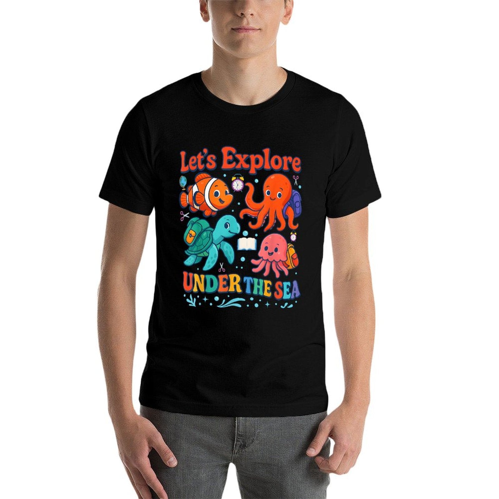 Lets Explore Under The Sea Back To School Teacher Animals  Cotton T-Shirt