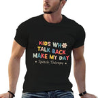 Kids Who Talk Back Make My Day Speech Therapy Language  Heathered Texture T-Shirt