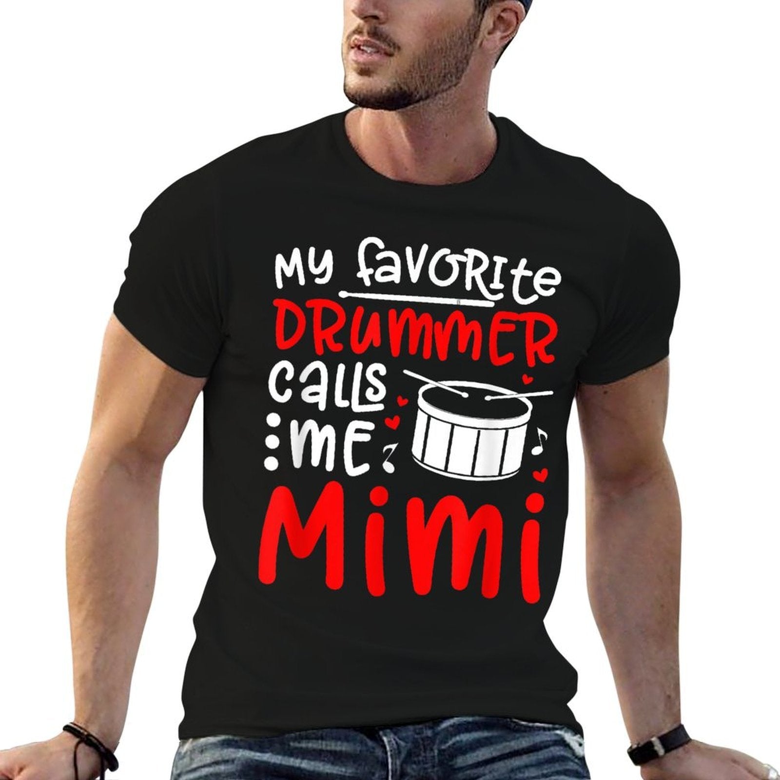 My Favorite Drummer Calls Me Mimi Drumline Mimi Grandma  Easy-care T-Shirt