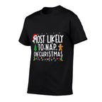 Most Likely To Nap On Christmas Funny Family Christmas  Soft T-Shirt
